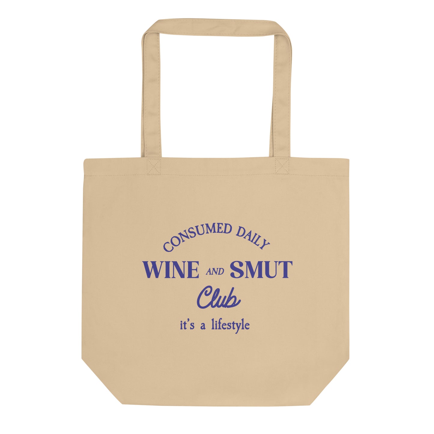 Wine and Smut Club Tote Bag