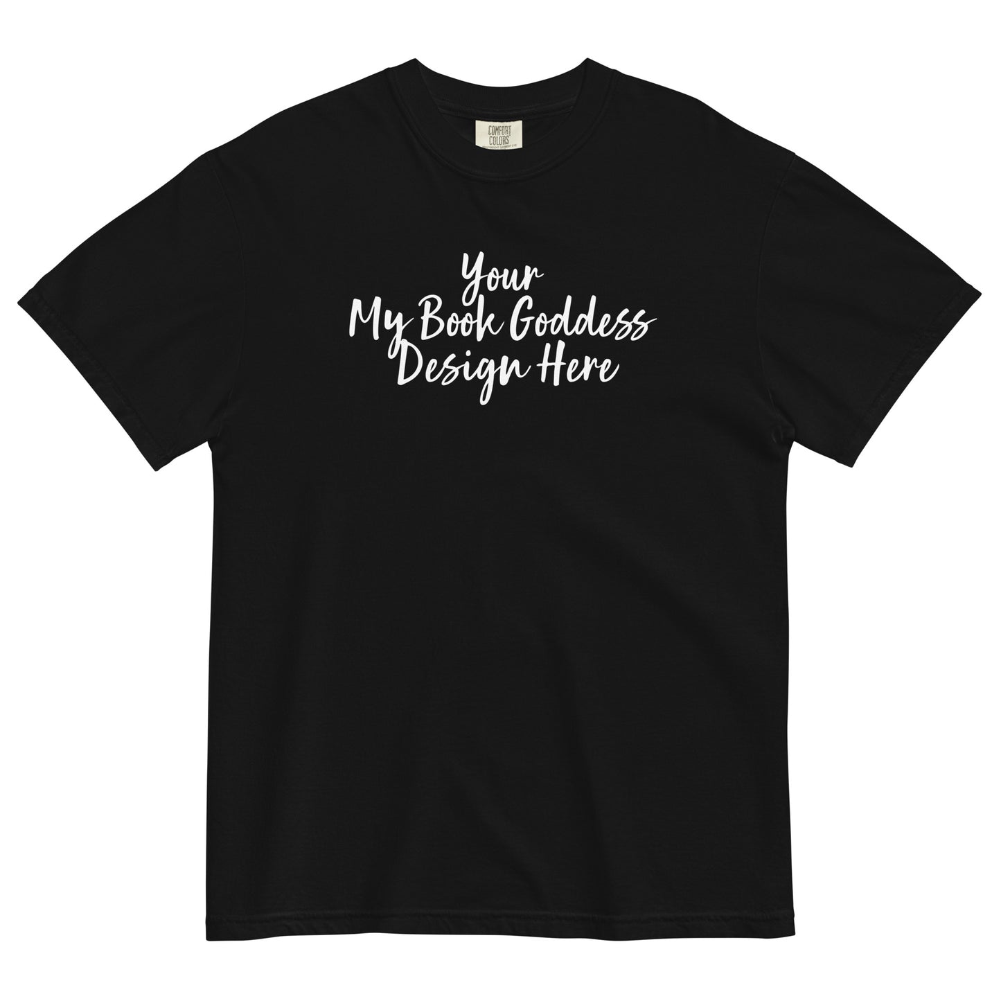 Choose Your Design- Heavyweight Tee