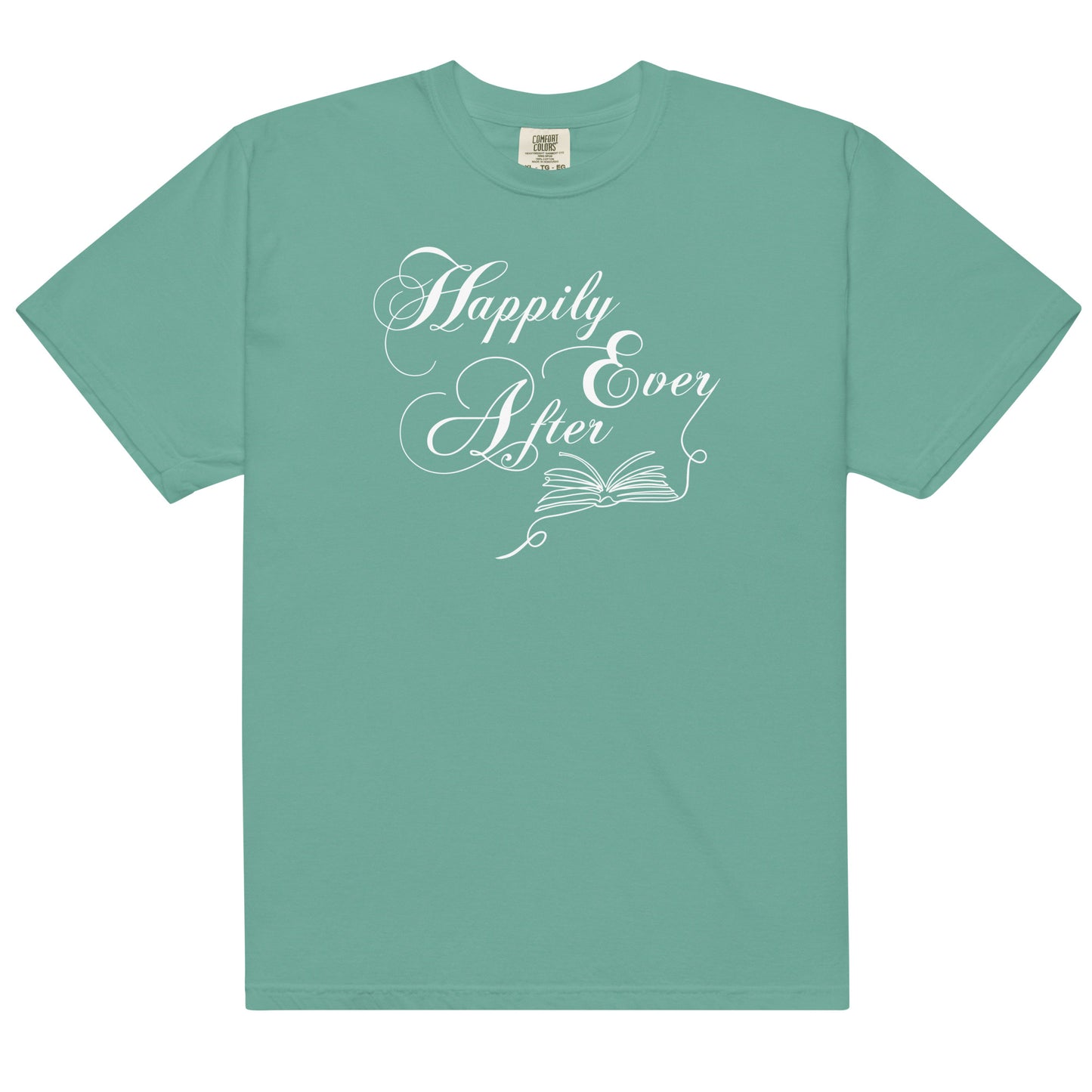 Happily Ever After Heavy Weight Tee