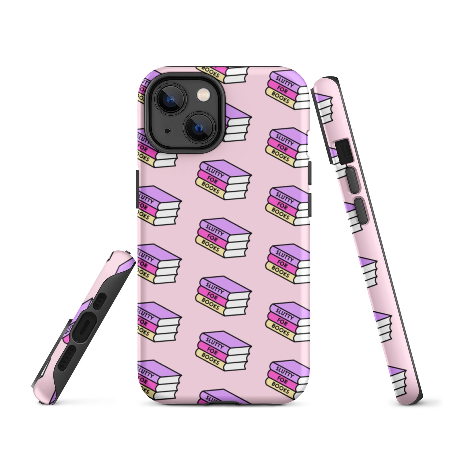 Slutty for books Tough Case iPhone