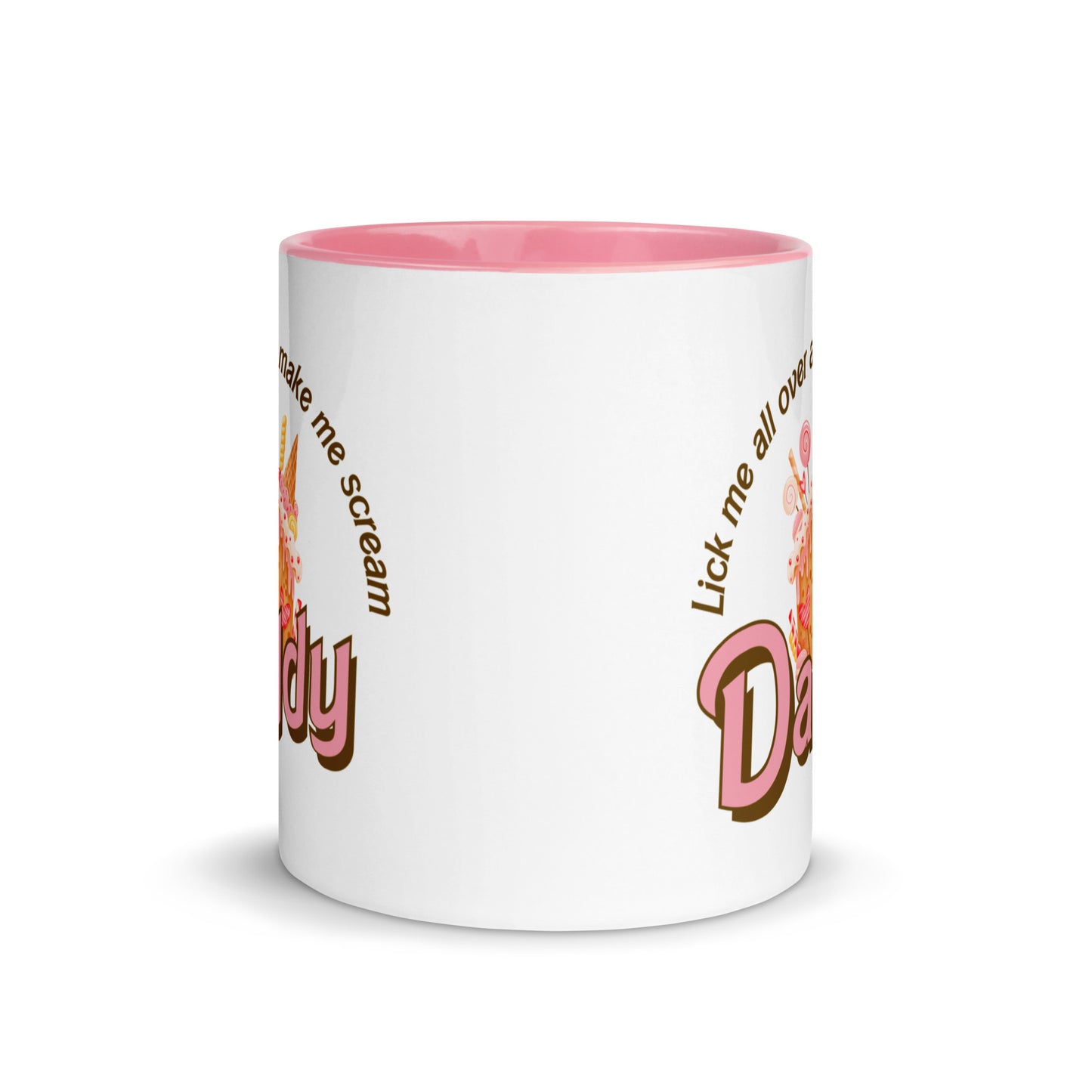 Lick me all over and make me Scream, Daddy Mug