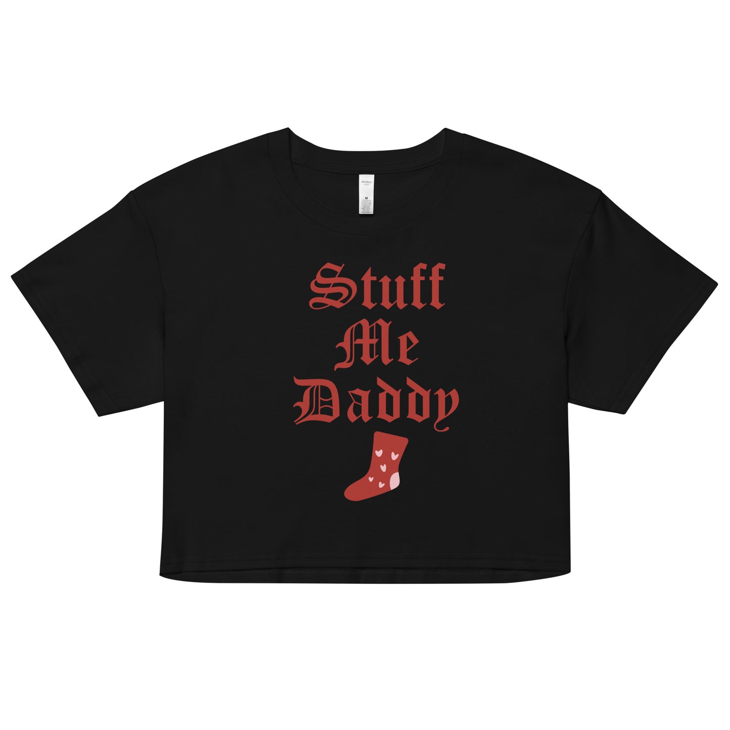 Stuff me, Daddy Christmas Crop Top