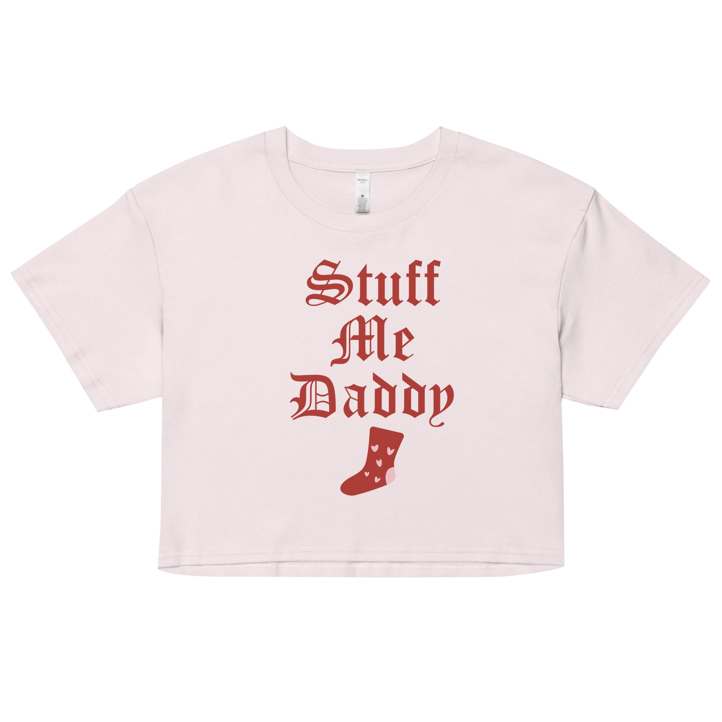 Stuff me, Daddy Christmas Crop Top