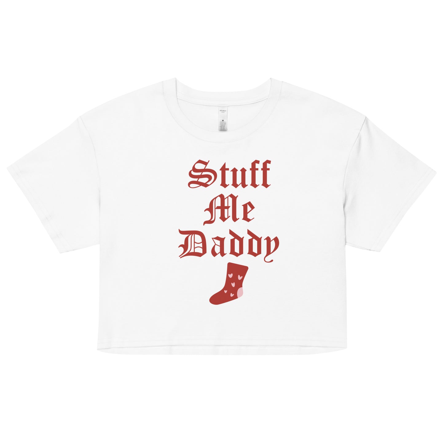 Stuff me, Daddy Christmas Crop Top