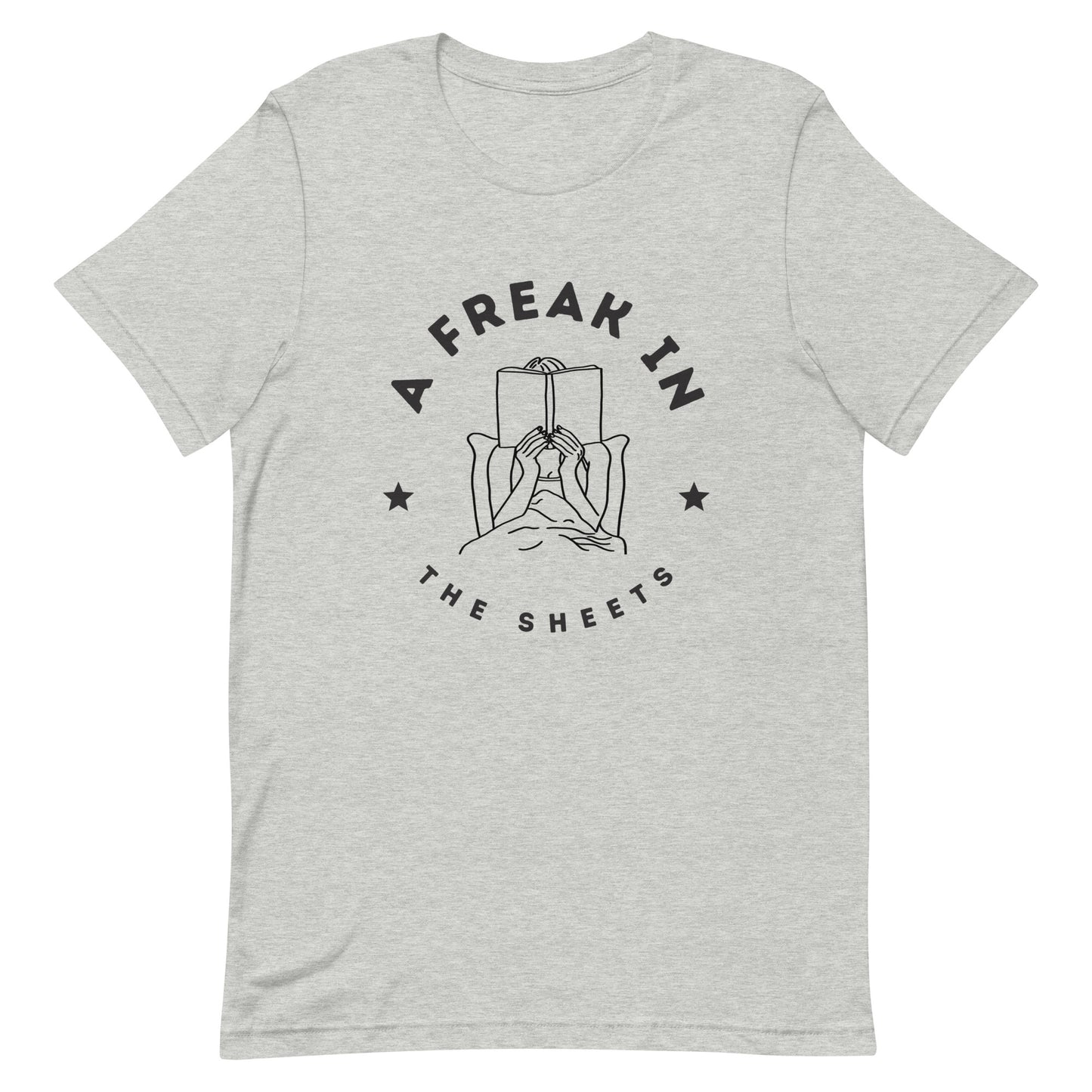 A Freak In The Sheets Romance Book Tee