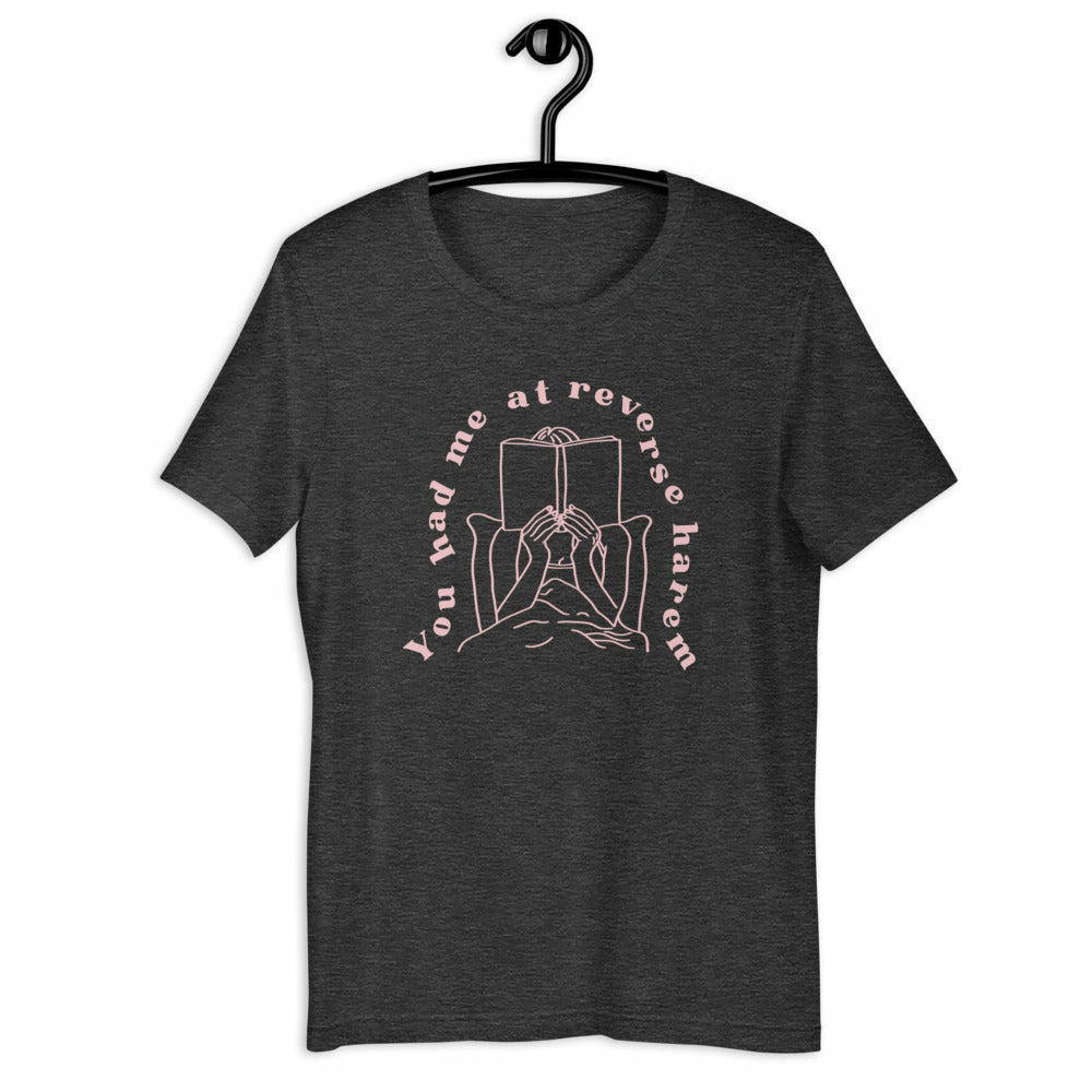 You Had Me at Reverse Harem Book Tee Shirt