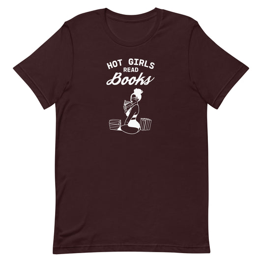 Hot Girls Read Books Tee