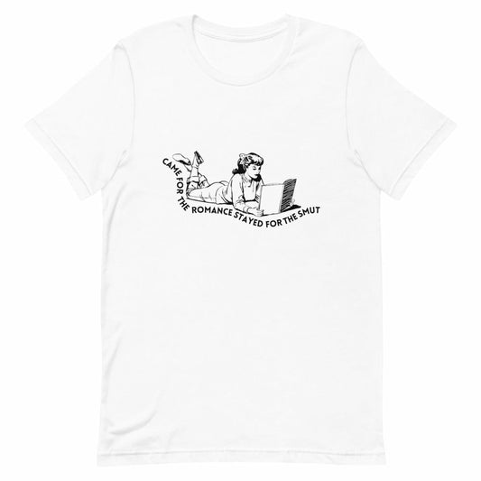 Stayed for the Smut Book Tee Shirt