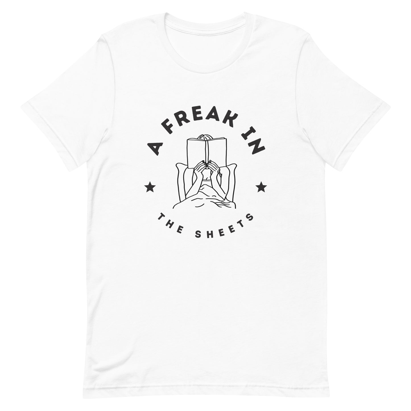 A Freak In The Sheets Romance Book Tee