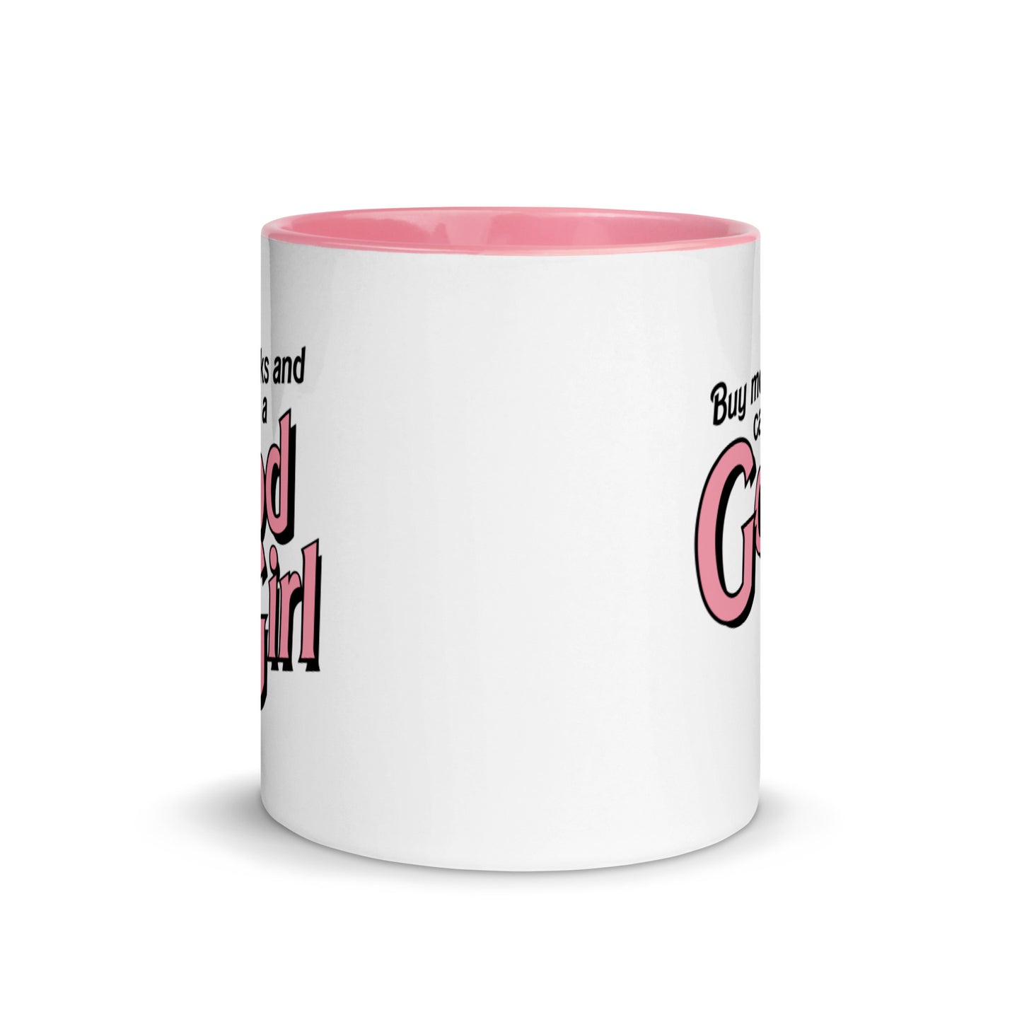 Buy Me Books Call Me A Good Girl Barbie Mug
