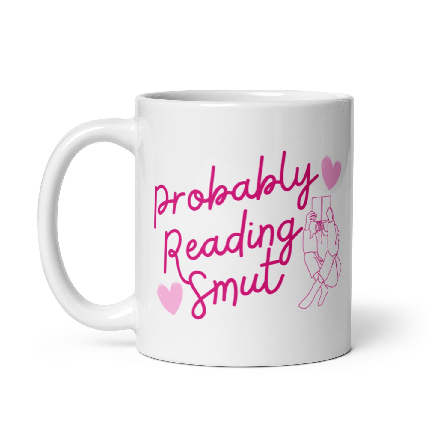 Probably Reading Smut Mug