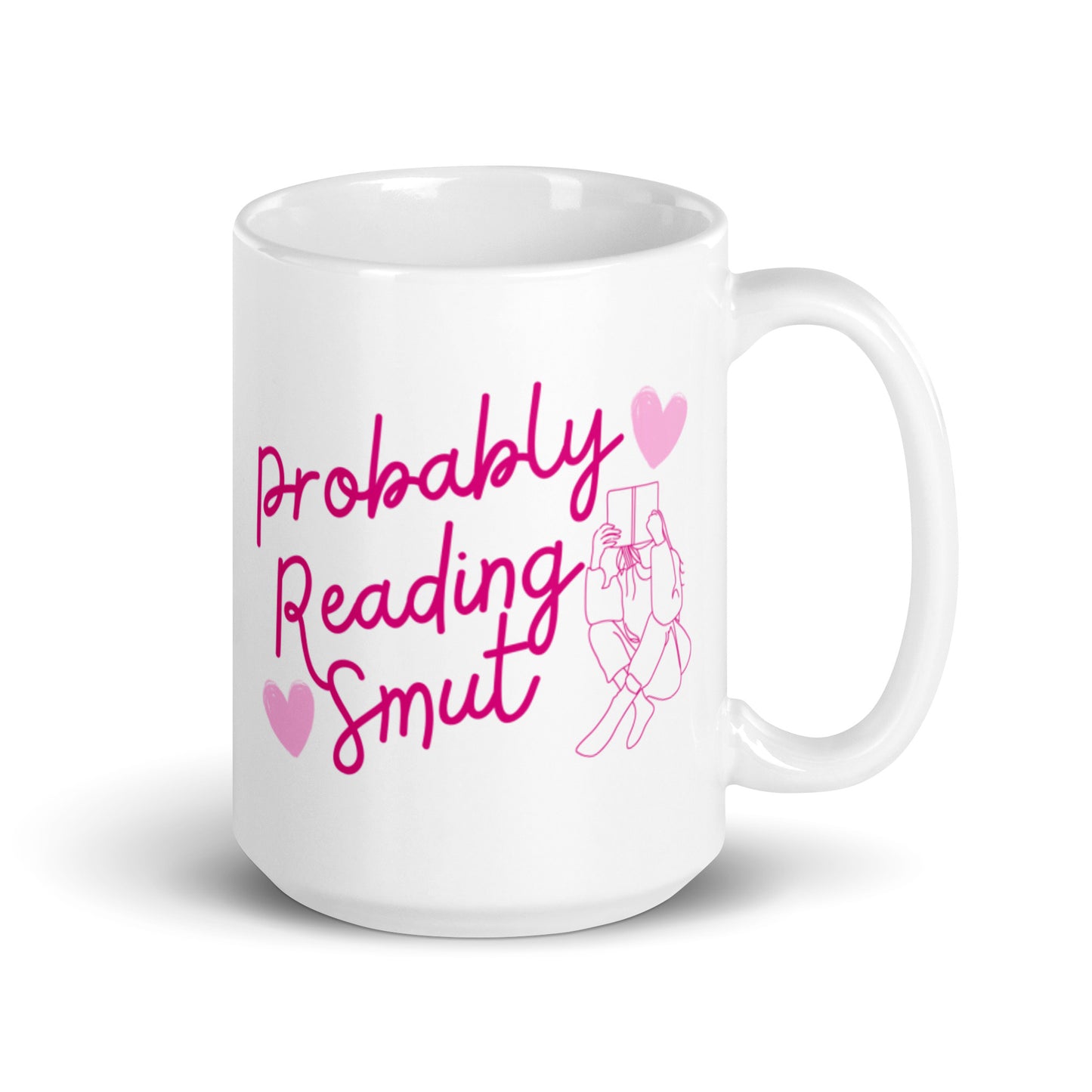 Probably Reading Smut Mug