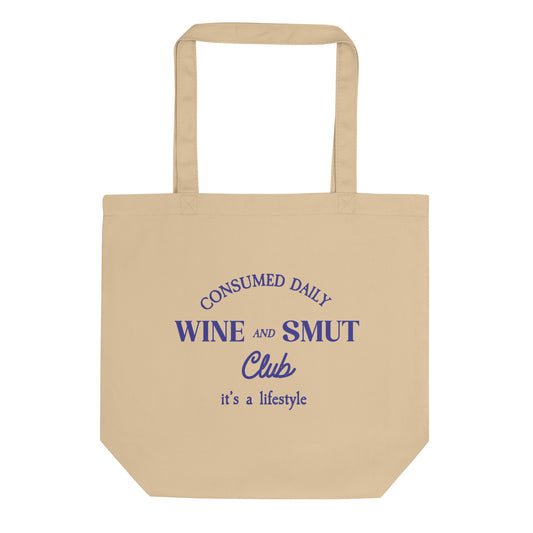 Wine and Smut Club Tote Bag