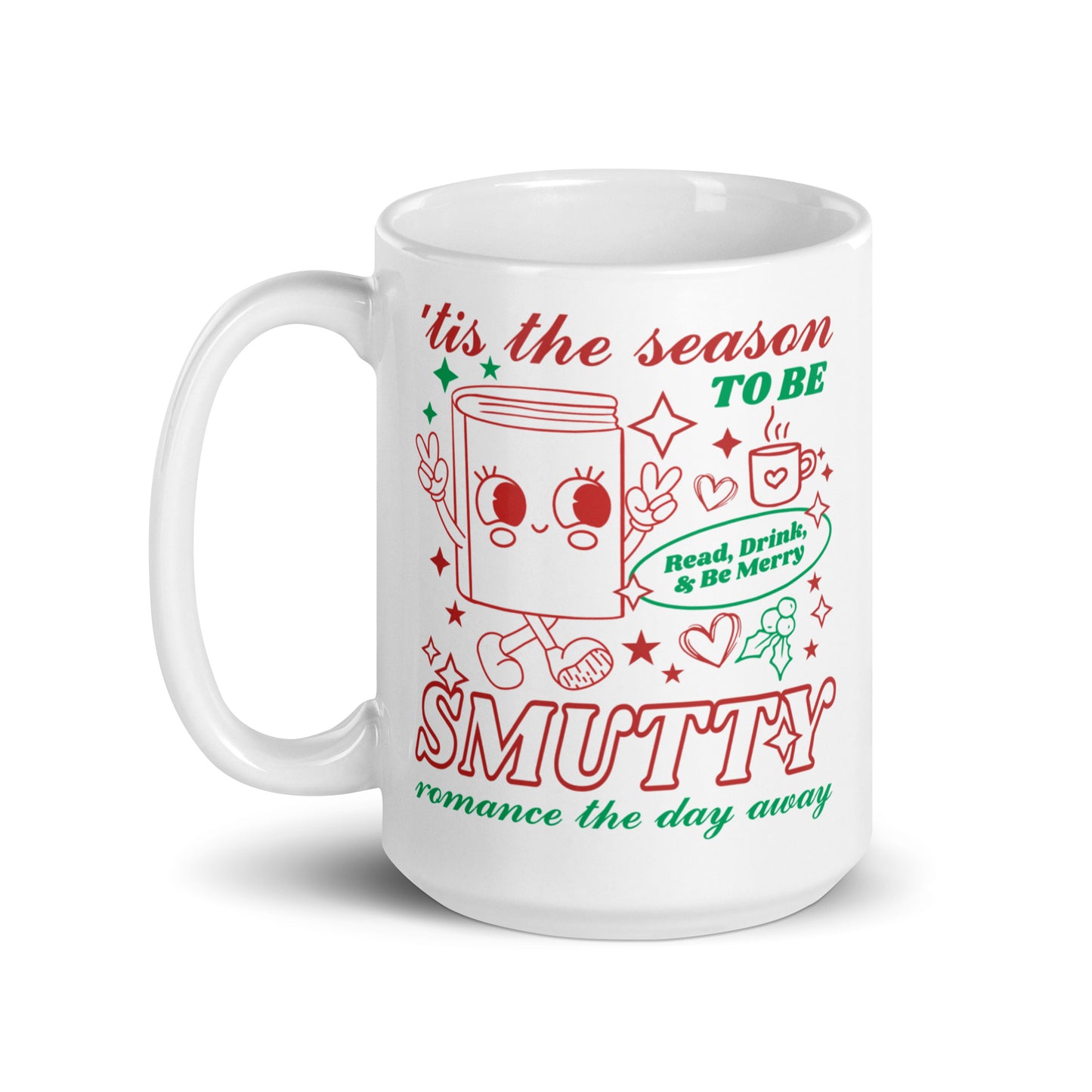 ‘Tis the Season to be Smutty Mug