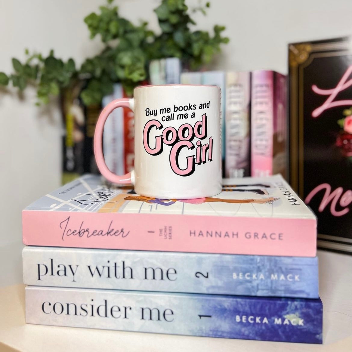 Buy me books and call me a good girl mug for a spicy romance reader
