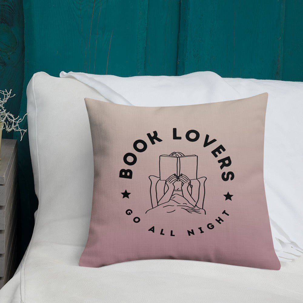 Book Lovers Go All Night Pillow - Ombré