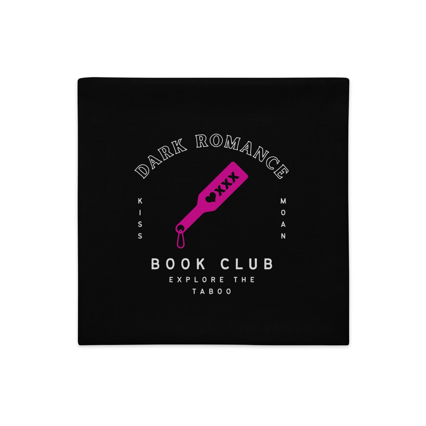 Dark Romance Book Club Pillow Case