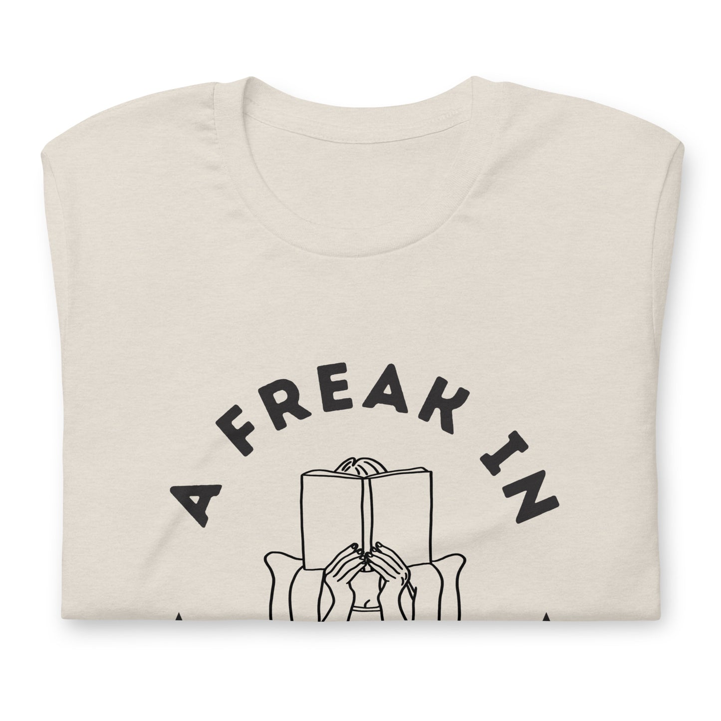 A Freak In The Sheets Romance Book Tee
