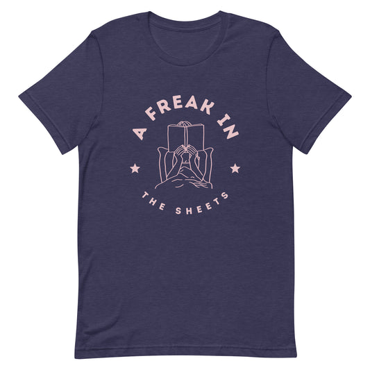 A freak in the sheets romance book lover tee shirt