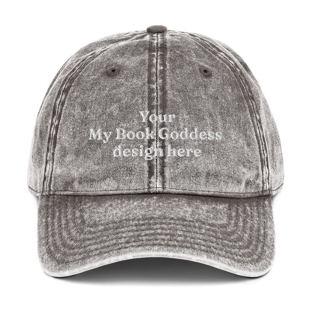Choose Your Design- Bookish Vintage Baseball Hat