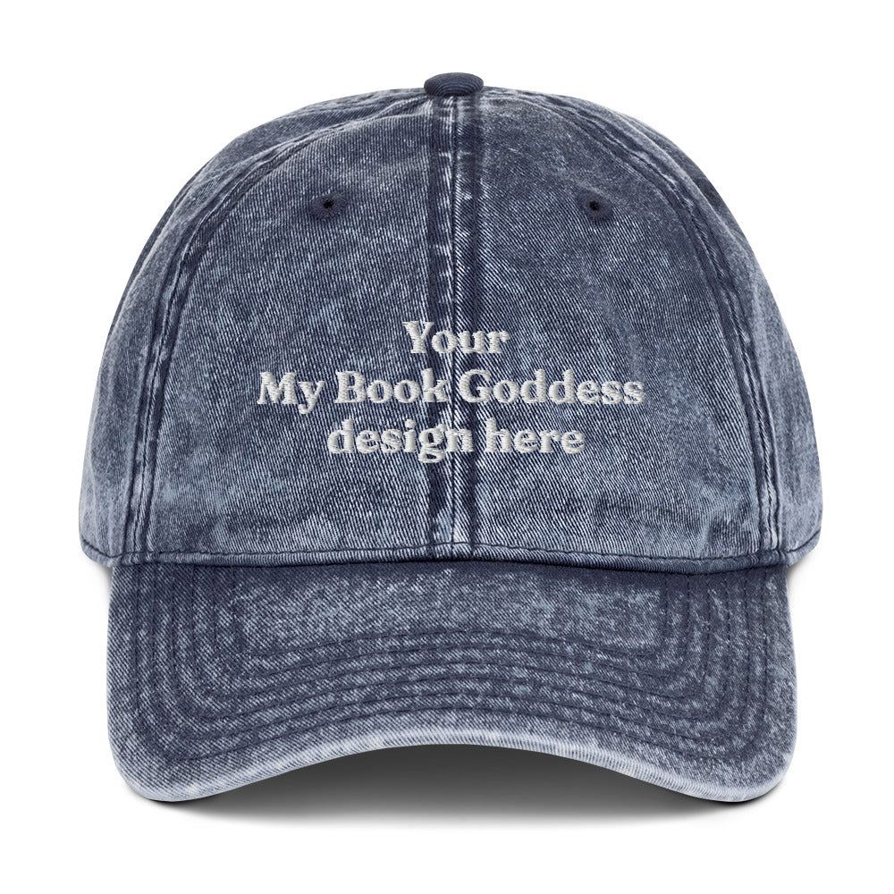 Choose Your Design- Bookish Vintage Baseball Hat
