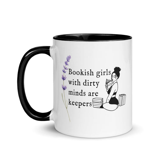 Bookish Girls with dirty minds are keepers Mug